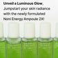 Ampolla Facial Noni Ampoule Calming + Radiance / Celimax